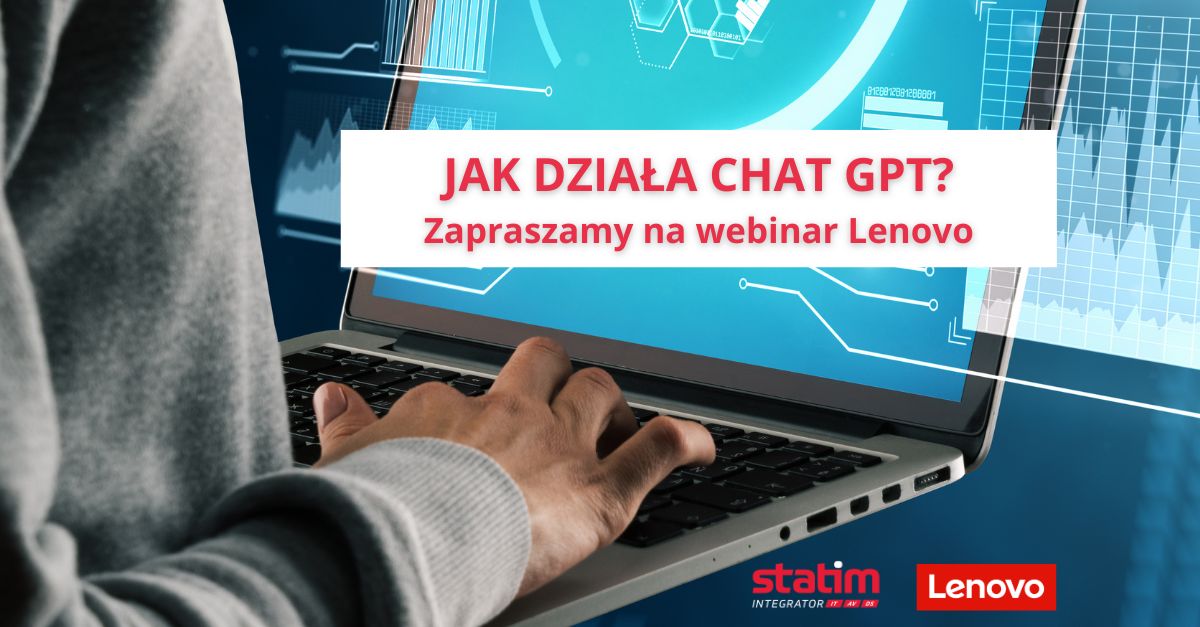 webinar Lenovov – jak działa czat GPT -www
